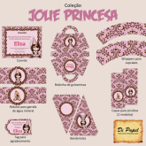 Coleção Jolie Princesa - a partir de